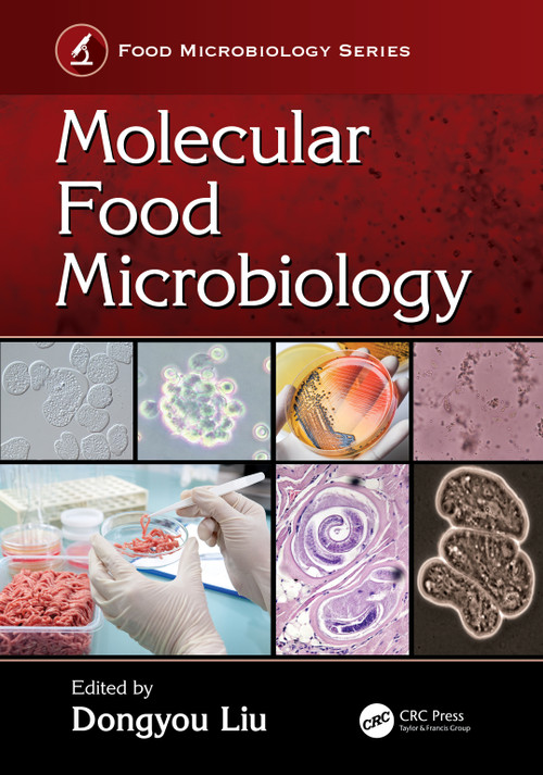 Molecular Food Microbiology by Dongyou Liu, 9780367740672