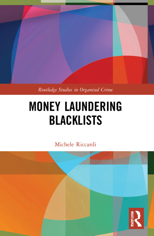 Money Laundering Blacklists by Michele Riccardi, 9781032080857