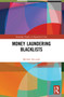 Money Laundering Blacklists by Michele Riccardi, 9781032080857