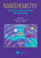 Nanochemistry (Synthesis, Characterization and Applications) by Ashutosh Sharma, Goldie Oza, 9780367534479