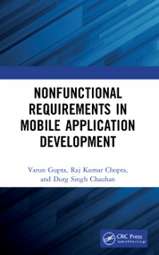 Nonfunctional Requirements in Mobile Application Development - 9780367751685 by Varun Gupta, Raj Chopra, Durg Chauhan, 9780367751685