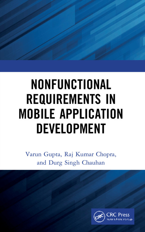 Nonfunctional Requirements in Mobile Application Development - 9780367751685 by Varun Gupta, Raj Chopra, Durg Chauhan, 9780367751685
