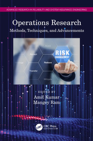 Operations Research (Methods, Techniques, and Advancements) by Amit Kumar, Mangey Ram, 9780367741570