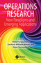 Operations Research (New Paradigms and Emerging Applications) by Vilda Purutçuoğlu, Gerhard-Wilhelm Weber, Hajar Farnoudkia, 9781032349299