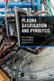 Plasma Gasification and Pyrolysis by Milan Hrabovsky, Michal Jeremias, Guido van Oost, 9780367562304