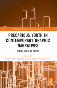 Precarious Youth in Contemporary Graphic Narratives (Young Lives in Crisis) by María Porras Sánchez, Gerardo Vilches, 9781032126739