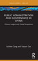 Public Administration and Governance in China (Chinese Insights with Global Perspectives) - 9781032426679 by Leizhen Zang, Yanyan Gao, 9781032426679