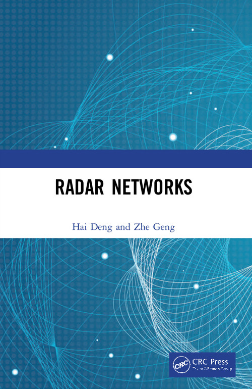 Radar Networks by Hai Deng, Zhe Geng, 9780367505769