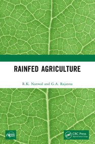 Rainfed Agriculture by R.K. Nanwal, G.A. Rajanna, 9781032429250