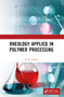 Rheology Applied in Polymer Processing by B.R. Gupta, 9781032384207
