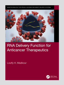 RNA Delivery Function for Anticancer Therapeutics by Loutfy H. Madkour, 9781032135182