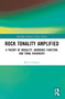 Rock Tonality Amplified (A Theory of Modality, Harmonic Function, and Tonal Hierarchy) by Brett Clement, 9781032291451