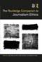 The Routledge Companion to Journalism Ethics by Lada Trifonova Price, Karen Sanders, Wendy N. Wyatt, 9781032041599