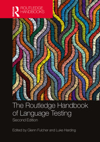 The Routledge Handbook of Language Testing - 9781032116501 by Glenn Fulcher, Luke Harding, 9781032116501