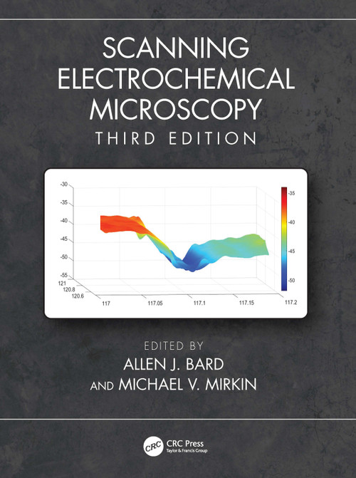 Scanning Electrochemical Microscopy by Allen J. Bard, Michael V. Mirkin, 9781032248776