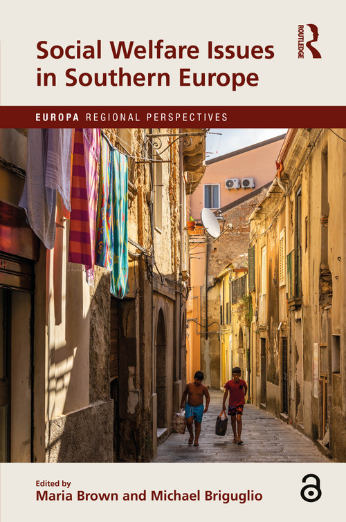 Social Welfare Issues in Southern Europe by Maria Brown, Michael Briguglio, 9781032196626