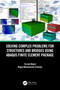Solving Complex Problems for Structures and Bridges using ABAQUS Finite Element Package by Farzad Hejazi, Hojjat Mohammadi Esfahani, 9781032100401