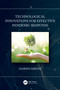 Technological Innovations for Effective Pandemic Response by Harish Hirani, 9781032362939