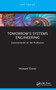 Tomorrow's Systems Engineering (Commentaries on the Profession) - 9781032216232 by Howard Eisner, 9781032216232