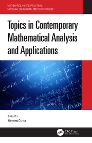 Topics in Contemporary Mathematical Analysis and Applications by Hemen Dutta, 9780367532680