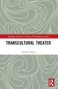 Transcultural Theater by Günther Heeg, 9781032040745