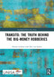 Transito: The Truth behind the Big-Money Robberies by Hennie Lochner, Peet van Staden, 9781032434483