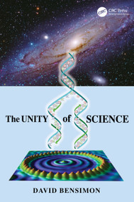 The Unity of Science by David Bensimon, 9781032112411