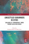(Un)Settled Sojourners in Cities (Challenges of “Temporariness” among Migrants and Asylum Seekers) by Elizabeth Chacko, Marie Price, 9781032433820