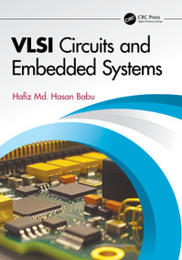 VLSI Circuits and Embedded Systems by Hafiz Md. Hasan Babu, 9781032216102