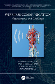 Wireless Communication (Advancements and Challenges) by Prashant Ranjan, Ram Shringar Rao, Krishna Kumar, Pankaj Sharma, 9781032020655