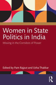 Women in State Politics in India (Missing in the Corridors of Power) - 9781032449968 by Pam Rajput, Usha Thakkar, 9781032449968