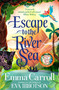 Escape to the River Sea - 9781529062724 by Emma Carroll, 9781529062724