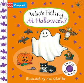 Who's Hiding At Halloween? by Campbell Books, Axel Scheffler, 9781035057634