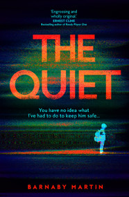 The Quiet - 9781035051489 by Barnaby Martin, 9781035051489