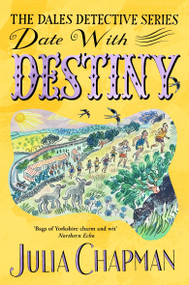 Date with Destiny - 9781035044801 by Julia Chapman, 9781035044801