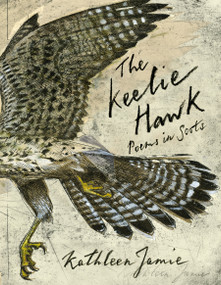 The Keelie Hawk (Poems in Scots) by Kathleen Jamie, 9781529095593