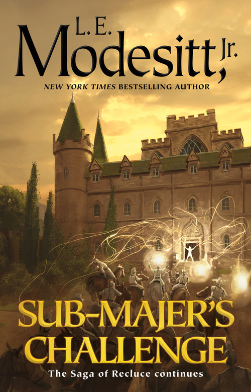 Sub-Majer's Challenge by L. E. Modesitt, Jr., 9781250326829