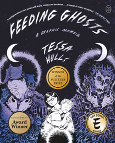 Feeding Ghosts (A Graphic Memoir) - 9781250371768 by Tessa Hulls