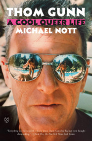 Thom Gunn (A Cool Queer Life) - 9781250390370 by Michael Nott, 9781250390370