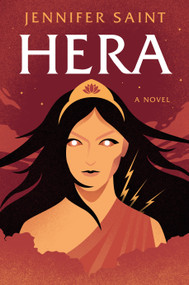 Hera (A Novel) by Jennifer Saint, 9781250855619
