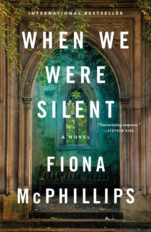 When We Were Silent (A Novel) by Fiona McPhillips, 9781250908254