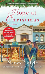Hope at Christmas (A Novel) by Nancy Naigle, 9781250390325