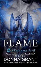 Flame (A Dark Kings Novel) - 9781250391322 by Donna Grant, 9781250391322
