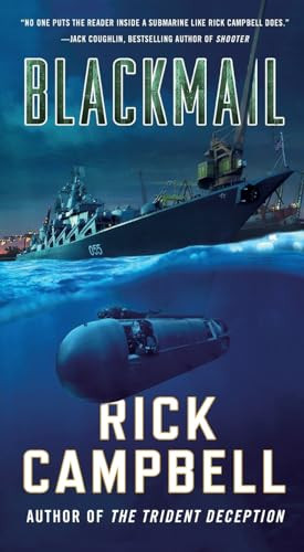 Blackmail (A Novel) by Rick Campbell, 9781250391384