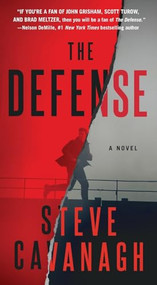 The Defense (A Novel) - 9781250392275 by Steve Cavanagh, 9781250392275