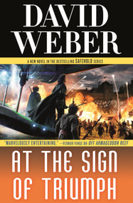 At the Sign of Triumph (A Novel in the Safehold Series (#9)) - 9781250376404 by David Weber, 9781250376404