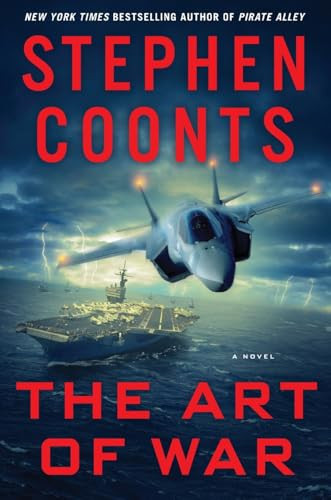 The Art of War: A Jake Grafton Novel by Stephen Coonts, 9781250390318