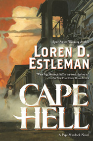 Cape Hell (A Page Murdock Novel) by Loren D. Estleman, 9781250832221