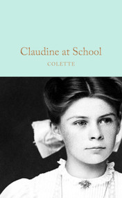 Claudine at School by Colette, 9781035050246