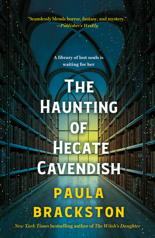 The Haunting of Hecate Cavendish (A Novel) - 9781250865632 by Paula Brackston, 9781250865632